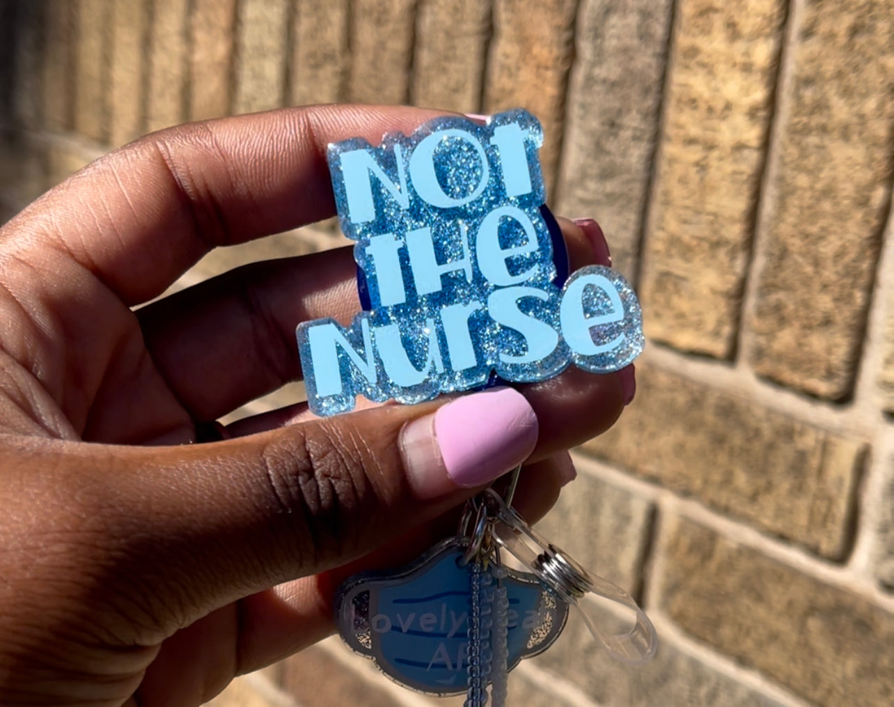 Not the nurse badge